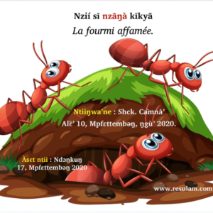 The Hungry Ant: Yemba-French: Nzií sī nzāŋà kīkyā (French edition)